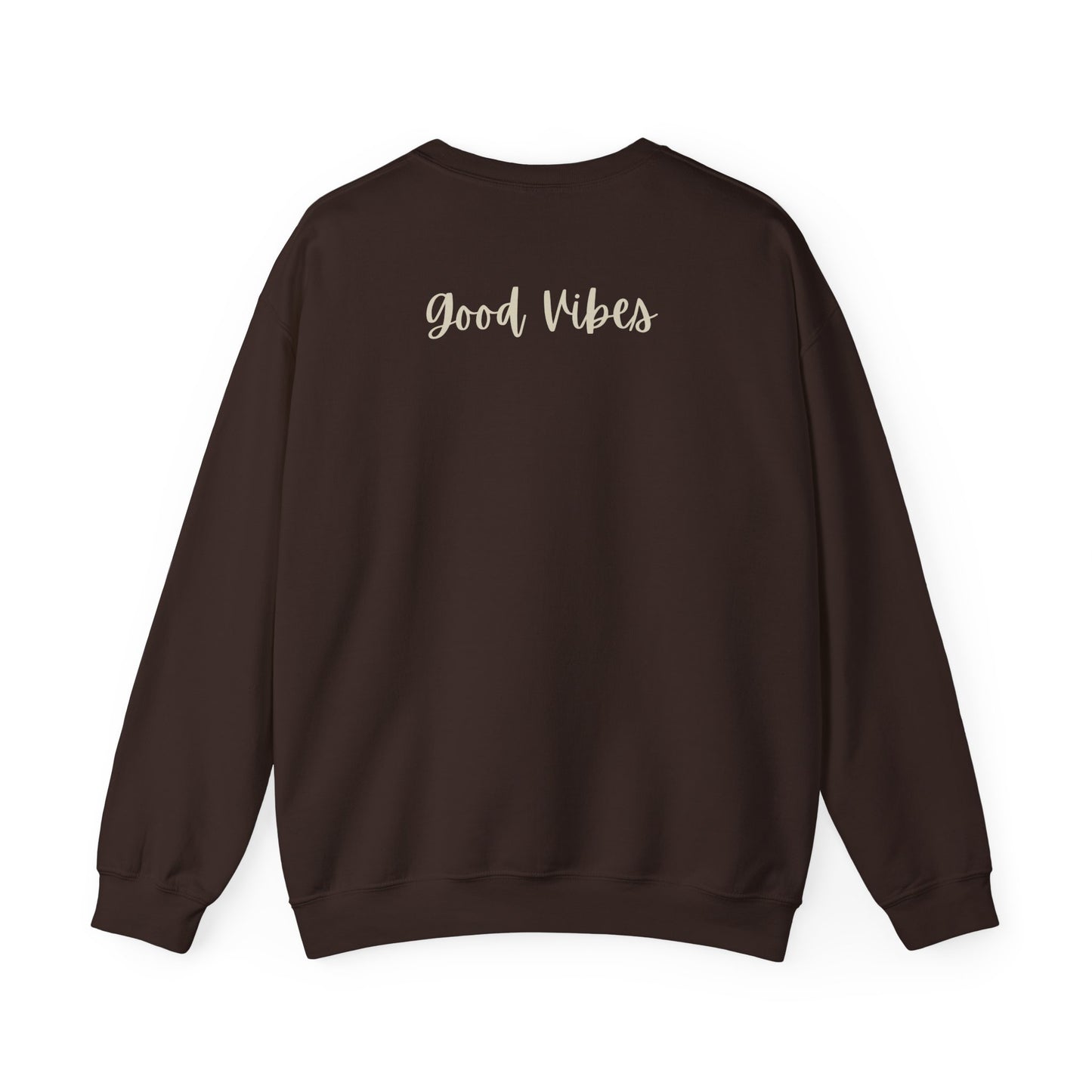 Crewneck | Good Vibes – Cozy Unisex Style for Everyday Positivity